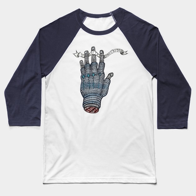 Understand Hand Baseball T-Shirt by Theokotos